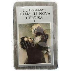 Julija ili Nova Heloisa 1. dio J.J. Rousseau