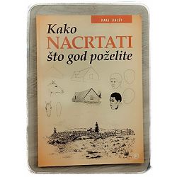 Kako nacrtati što god poželite Mark Linley