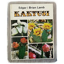 Kaktusi Edgar i Brian Lamb