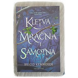 Kletva mračna i samotna Brigid Kemmerer