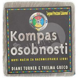 Kompas osobnosti – novi način za razumijevanje ljudi Diane Turner, Thelma Greco