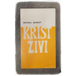 Krist živi Michael Quoist