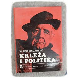 Krleža i politika Vlado Mađarević