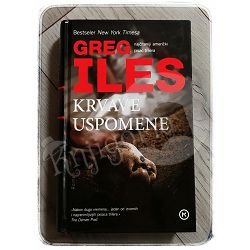 Krvave uspomene Greg Iles 