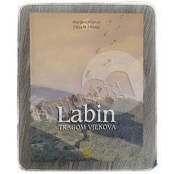 Labin tragom vjekova Marijan Milevoj, Eduard Strenja