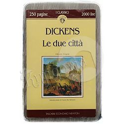 Le due città Charles Dickens