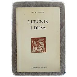 Liječnik i duša Viktor E. Frankl