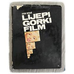 Lijepi gorki film Stevo Ostojić