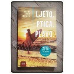 Ljeto. Ptica. Plavo. Akemi Dawn Bowman