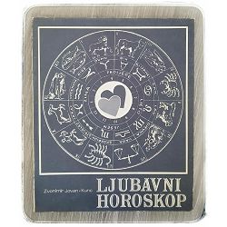 Ljubavni horoskop – Psihoastrološka studija Zvonimir Jovan - Kunc