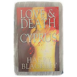 Love & Death in Cyprus Harry Blackley