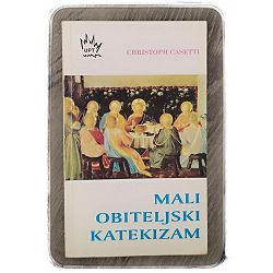 Mali obiteljski katekizam Christoph Casetti