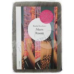 Mars room Rachel Kushner 