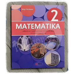 Matematika 2, udžbenik za 2. razred gimnazija i strukovnih škola Sanja Varošanec