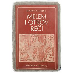 Melem i otrov reči M.Medić, A. Ristić