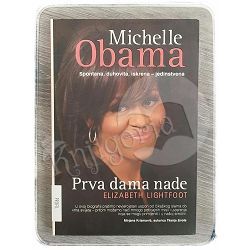 Michelle Obama: Prva dama nade Elizabeth Lightfoot 