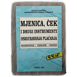 Mjenica, ček i drugi instrumenti osiguravanja plaćanja Franjo Amon