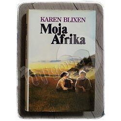 Moja Afrika Karen Blixen