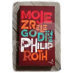 Moje zrele godine Philip Roth 