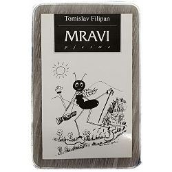 Mravi: pjesme Tomislav Filipan