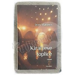 Királyeve toplice Jean Mattern