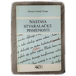 Nastava stvaralačke pismenosti Zdenka Gudelja-Velaga