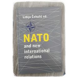 NATO and new international relations Lidija Čehulić