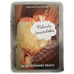 Nikada predaleko Abbi Glines 