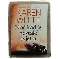 Noć kad je nestalo svjetla Karen White