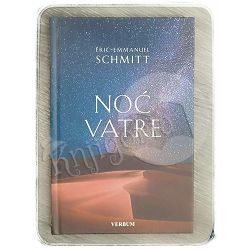 Noć vatre Eric-Emmanuel Schmitt