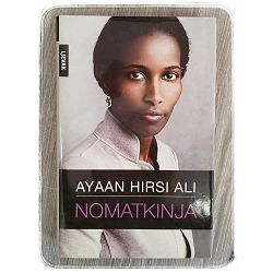 Nomatkinja Ayaan Hirsi Ali