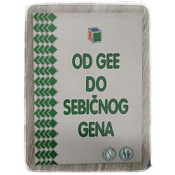 Od gee do sebičnog gena Rajka Rusan