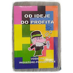 Od ideje do profita Sanja Želinski Matunec