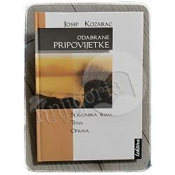 Odabrane pripovijetke Josip Kozarac