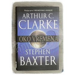 Oko vremena Arthur C.Clarke, Stephen Baxter