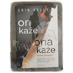 On kaže, ona kaže Erin Kelly