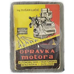 Opravka motora automobilskih i traktorskih benzinskih i dizelovih Dušan Lučić