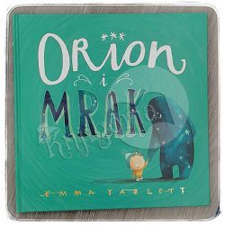 Orion i mrak Emma Yarlett