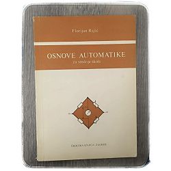 Osnove automatike Florijan Rajić