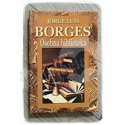 Osobna biblioteka Jorge Luis Borges