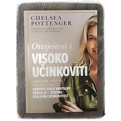 Osviješteni i visoko učinkoviti Chelsea Pottenger