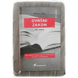 Ovršni zakon RH Mihajlo Dika