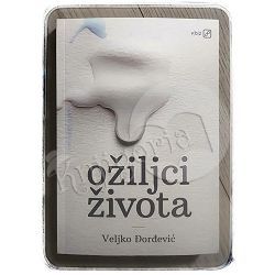 Ožiljci života Veljko Đorđević