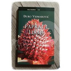 Paprat i lišaji: književni prikazi i osvrti Đuro Vidmarović