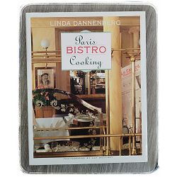 Paris Bistro Cooking  Linda/ Bouchet Guy Dannenberg