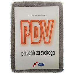 PDV priručnik za svakoga Vladimir Slijepčević