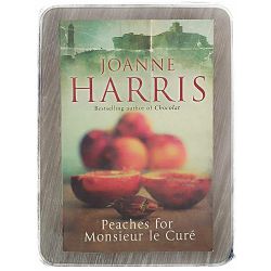 Peaches for Monsieur le Cure Joanne Harris