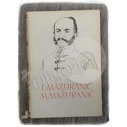 Pet stoljeća hrvatske književnosti: Ivan Mažuranić, Matija Mažuranić