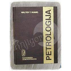 Petrologija Walter T. Huang