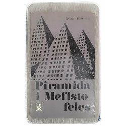 Piramida i Mefisto-feles  Mate Beretin